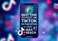 Best Time to Post on TikTok in Pakistan for Max Reach